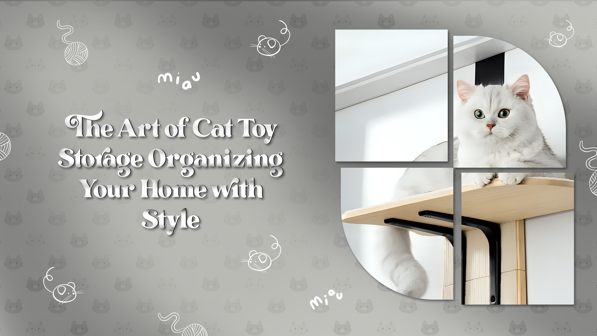 The Art of Cat Toy Storage: Organizing Your Home with Style